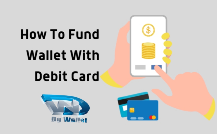 How To Fund Your Dg Wallet Using Debit or ATM Card